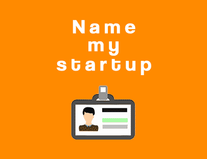 Name my startup